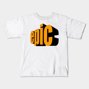 Epic! Kids T-Shirt